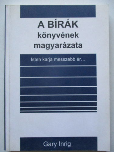 Gary Inrig - A B�r�k k�nyv�nek magyar�zata