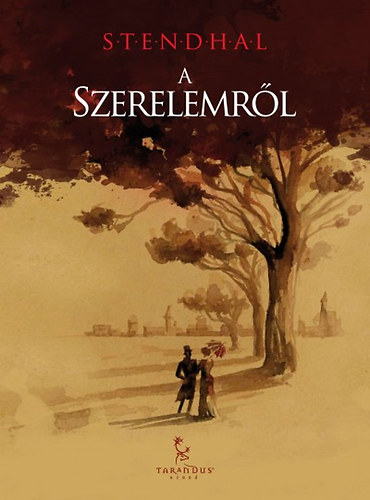 Stendhal - A szerelemrl