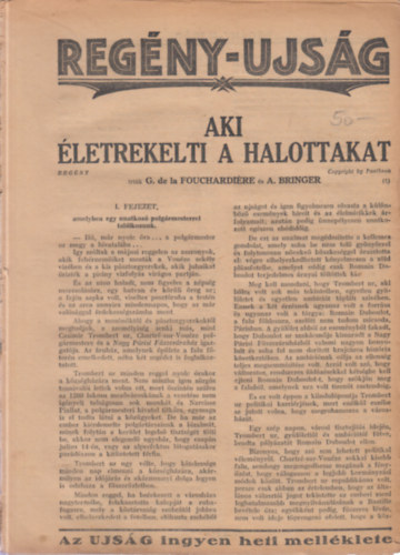 A. Bringer G. de la Fouchardire - Regny-ujsg: Aki letrekelti a halottakat