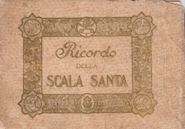 Ricardo della Scala Santa ( Ricordo del Santuario Sancta Santctorum )
