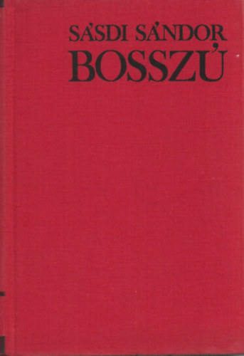 Ssdi Sndor - Bossz