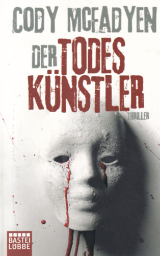 Cody McFadyen - Der Todes Knstler