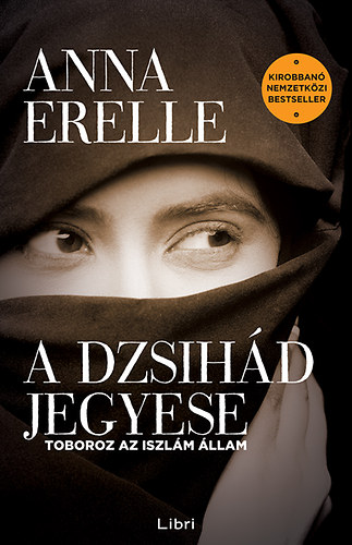 Anna Erelle - A dzsih�d jegyese