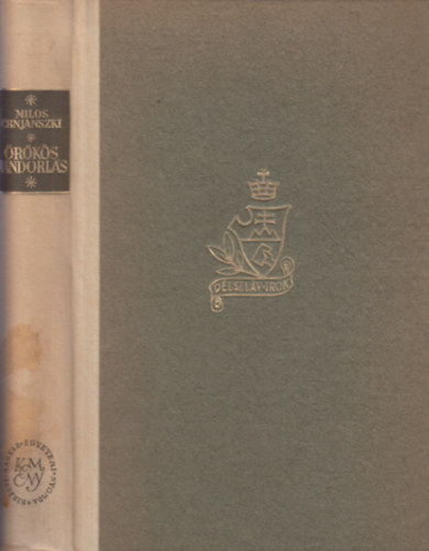 Milos Crnjanszki - �r�k�s v�ndorl�s