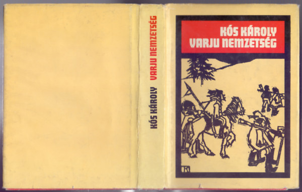 K�s K�roly - Varj� nemzets�g (Kr�nika)