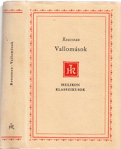 Jean-Jacques Rousseau - Vallom�sok (Rousseau) (Helikon Klasszikusok)