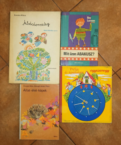 Horgas Béla, Kovács Klára Boy Lornsen - 4 gyerekkönyv kíváncsi kisdiákoknak: Mit üzen az abakusz?, Állat-élet-képek, Tréfás és tanulságos egyszeregy, Ábécéország