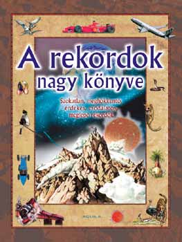 A rekordok nagy knyve