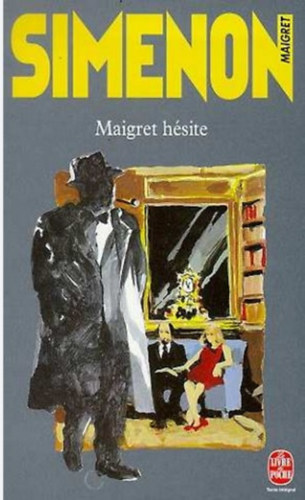 Georges Simenon - Maigret H�site