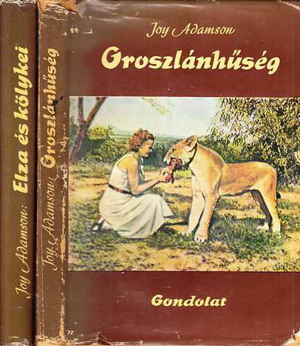 Joy Adamson - Oroszl�nh�s�g + Elza �s k�lykei (2 m�)