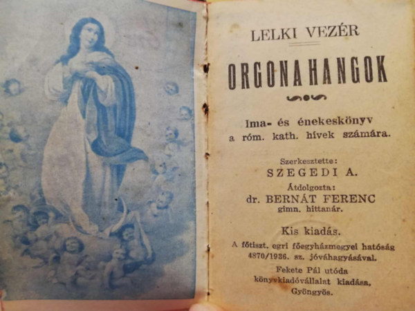 Lelki vez�r - orgonahangok (ima- �s �nekesk�nyv) Kis kiad�s