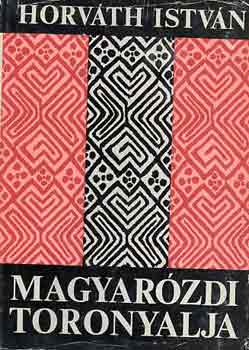 Horváth István - Magyarózdi toronyalja