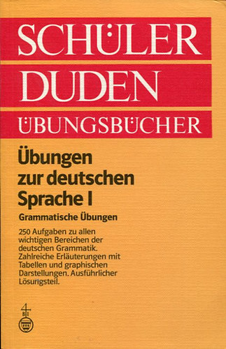 Stefanie und Gerhard Kaufmann - Sch�ler Duden �bungsb�cher - �bungen zur Deutschen Sprache I.