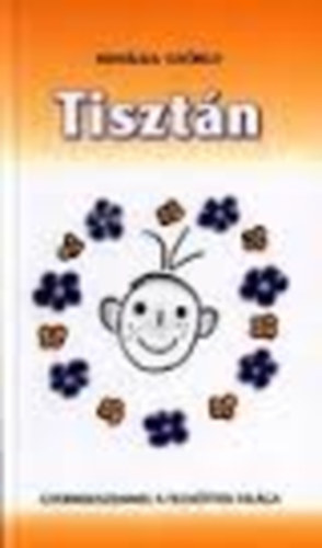 Mihlka Gyrgy - Tisztn