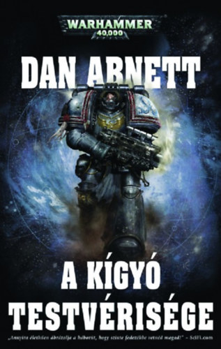 Dan Abnett - A Kígyó Testvérisége (Warhammer 40000)