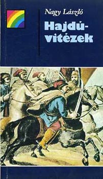 Nagy L�szl� - Hajd�vit�zek \(1591-1699)