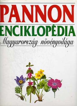 Pannon Enciklopédia - Magyarország növényvilága
