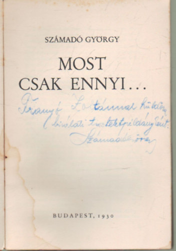 Szmad Gyrgy - Most csak ennyi