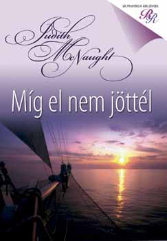 Judith McNaught - M�g el nem j�tt�l
