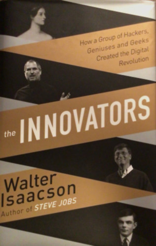 Walter Isaacson - The Innovators