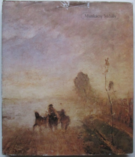 Szkely Andrs - Mihly Munkcsy