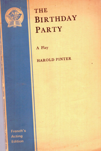 Harold Pinter - The Birthday Party