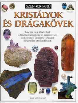 R.F.-Harding, R.R. Symes - Kristlyok s drgakvek (Szemtan)