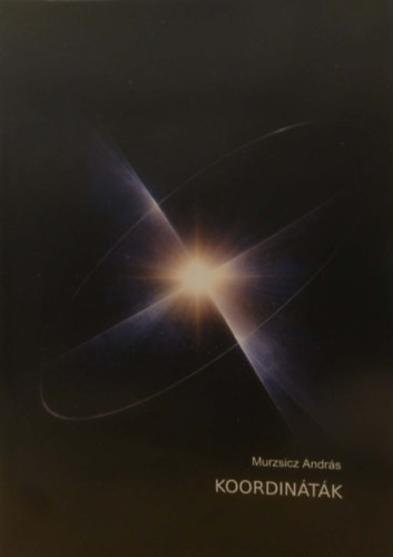 Murzsicz Andr�s - Koordin�t�k (Cosmoglobus k�nyvek)