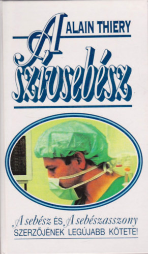 Alain Thiery - A szívsebész