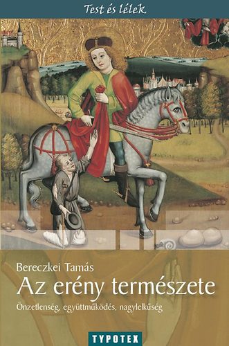 Bereczkei Tams - Az erny termszete