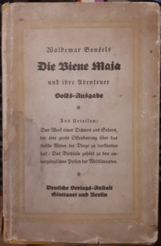 Waldemar Bonsels - Die Biene Maja und ihre Ubenteuer (Nmet nyelv gt bets kiads 1912)