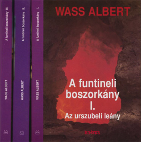 Wass Albert - A funtineli boszorkány I-III.