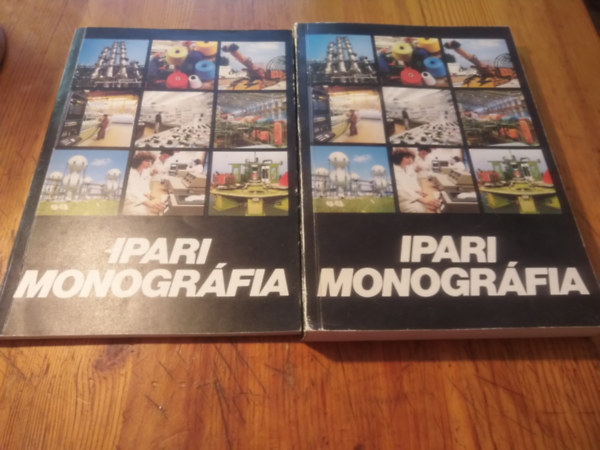 Dr. Kelényi Gábor (szerk.) Dr. Kovács István - Ipari monográfia I-II.