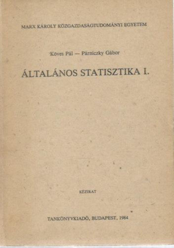 Kves Pl - Prniczky Gbor - ltalnos statisztika I.