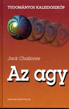 Jack Challoner - Az agy