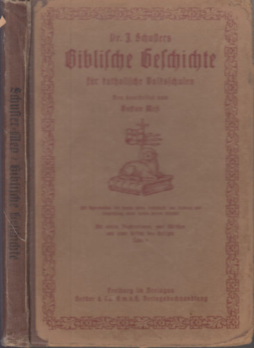 Dr. J. Schulters - Biblische Geschichte fr katholische Volksschulen