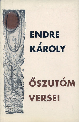 Endre K�roly - �szut�m versei