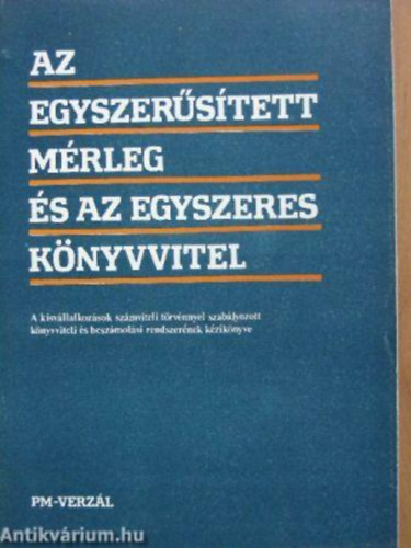 Dolesch Ferenc - Az egyszerűsített mérleg és az egyszeres könyvvitel
