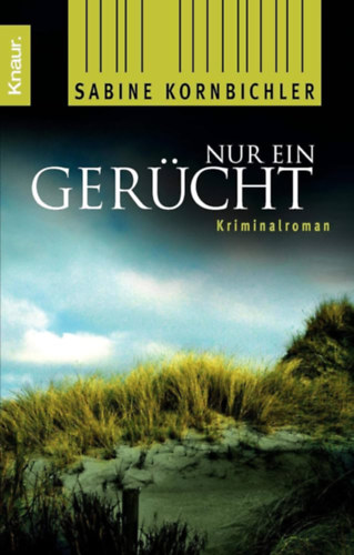 Sabine Kornbichler - Nur ein Gerücht