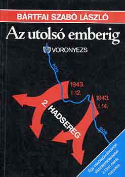 Bártfai Szabó László - Az utolsó emberig