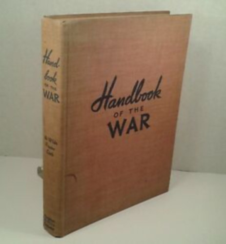 Wilde + Popper + Clark - Handbook of the war (A háború kézikönyve)