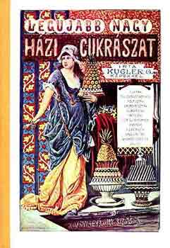 Kugler G. - Nagy házi cukrászat