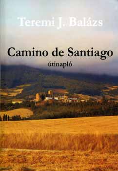 Camino de Santiago - Útinapló