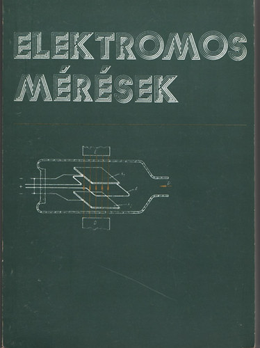 Panyi József - Elektromos mérések