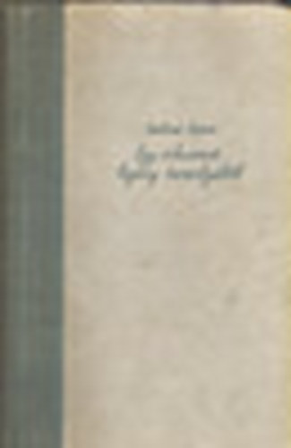 Szil�rd Istv�n - Egy viharvert leg�ny tarsoly�b�l