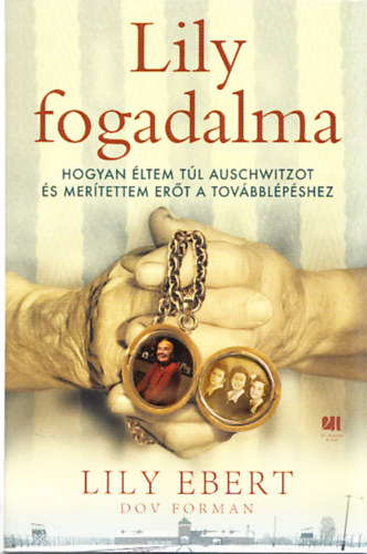 Dov Forman Lily Ebert - Lily fogadalma