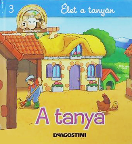 Kiglics Nadinka  (szerk.) - let a tanyn - A tanya (Csodatanya 3.)