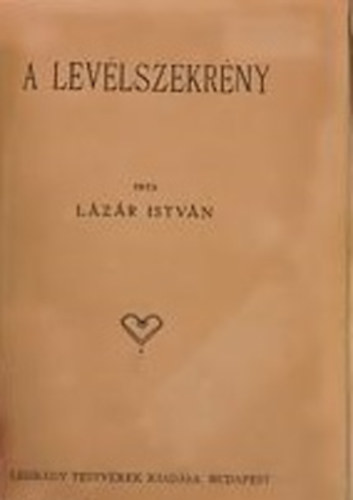 L�z�r Istv�n - A Lev�lszekr�ny.