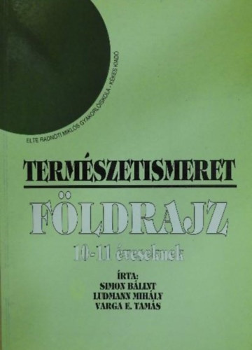 Simon Blint - Termszetismeret - Fldrajz 10-11 veseknek