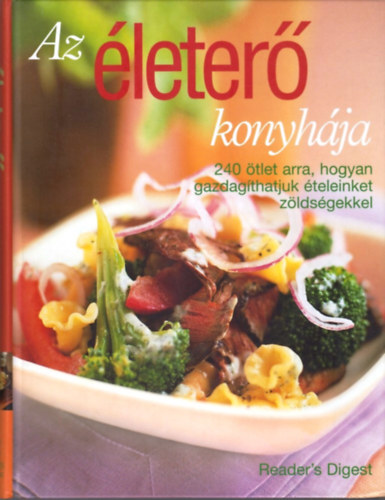 Az �leter� konyh�ja